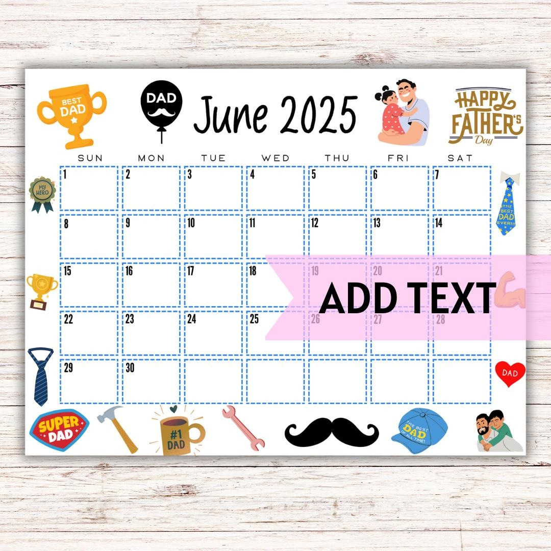 Editable Printable June Calendar 2025 | Cute Father&amp;#039;S Day Calendar | June 2025 Calendar | Monthly Calendar | Fillable Calendar - Etsy Denmark in June 2025 Calendar Father Day