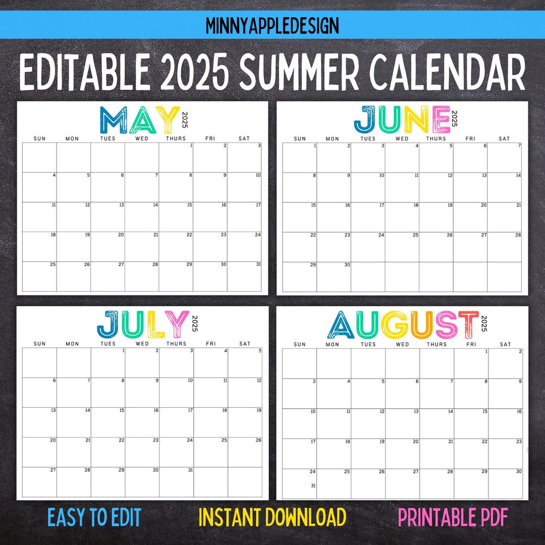 Printable Editable Summer Calendar June, July, August Calendar | May 2025 | June 2025 | July 2025 | August 2025 | Summer Planner within June and July 2025 Editable Calendar